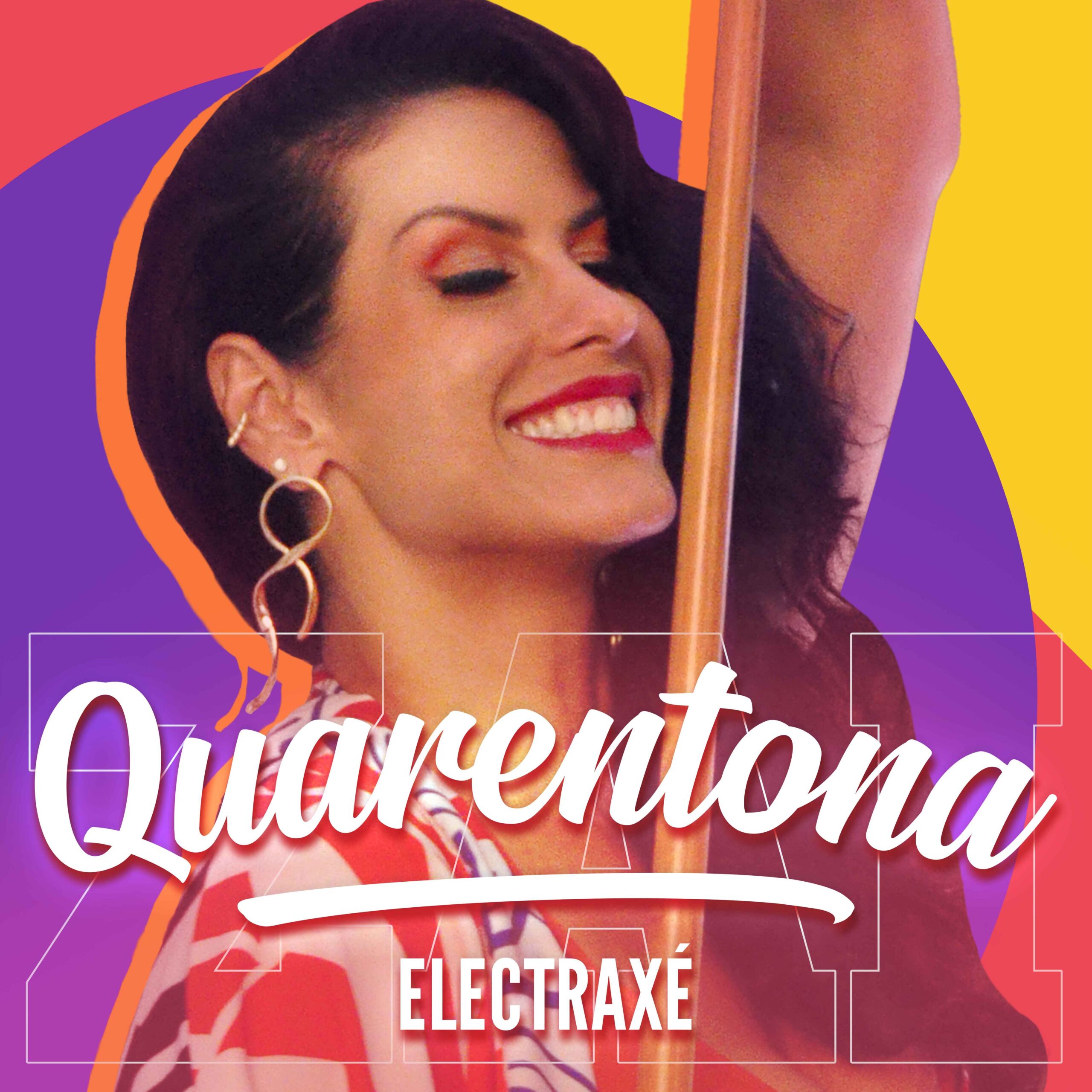 CAPA-Quarentona-_Electraxé_ (1)